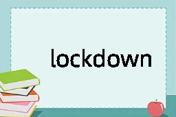 lockdown