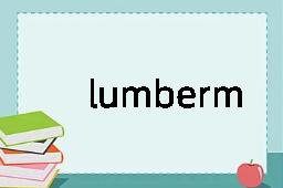 lumberman