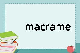 macrame