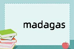 madagascar