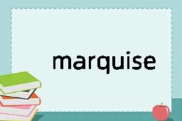 marquise