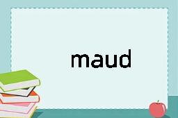 maud