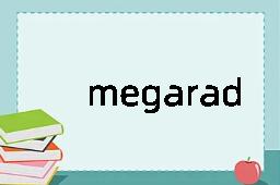 megarad