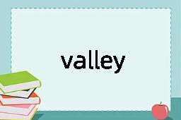 valley