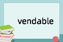 vendable