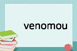 venomously