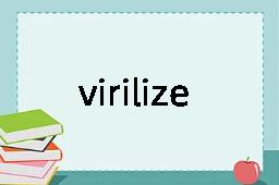 virilize