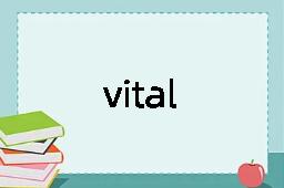 vital