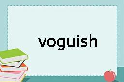 voguish