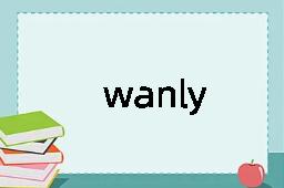 wanly