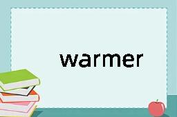 warmer