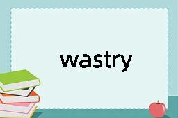 wastry