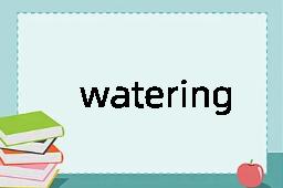 watering