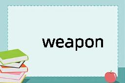 weapon