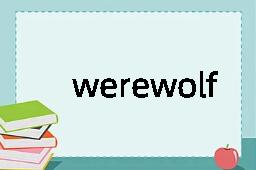 werewolf