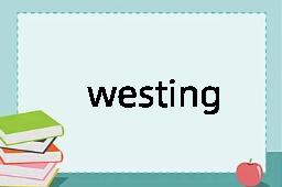 westing