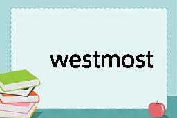 westmost