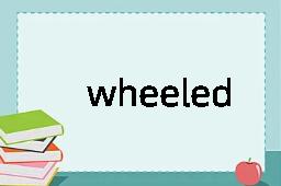 wheeled