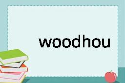 woodhouse