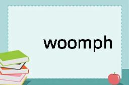 woomph