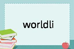 worldling