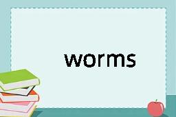 worms