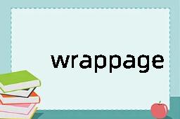 wrappage