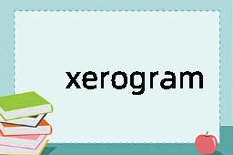 xerogram