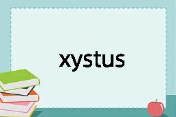 xystus