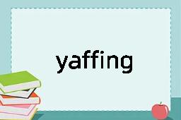 yaffingale