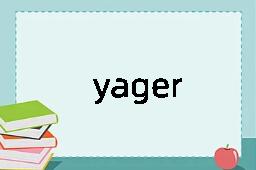 yager