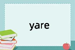 yare