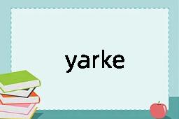 yarke