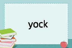 yock