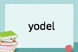 yodel